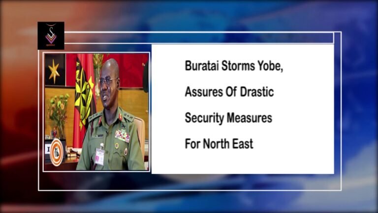 Signature TV News Highlights: Buratai Storms Yobe Assures Of Drastic Security Measures For North East