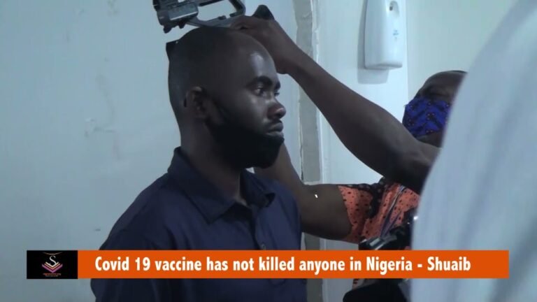 Covid 19 vaccine has not killed anyone in Nigeria   Shuaib upload