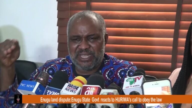 Enugu land dispute: Enugu State  Govt  reacts to HURIWA’s call to obey the law