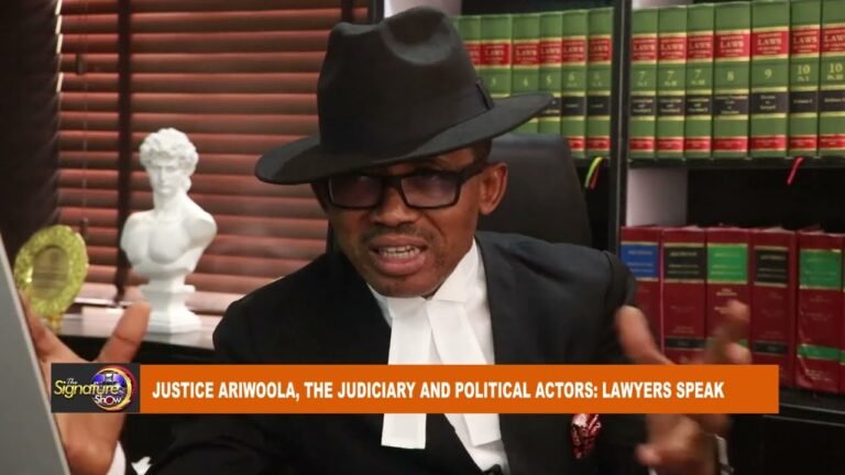 JUSTICE ARIWOOLA, THE JUDICIARY AND POLITICAL ACTORS: LAWYERS SPEAK