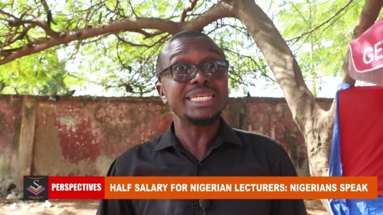 PERSPECTIVES: HALF SALARY FOR NIGERIAN LECTURERS, NIGERIANS SPEAK