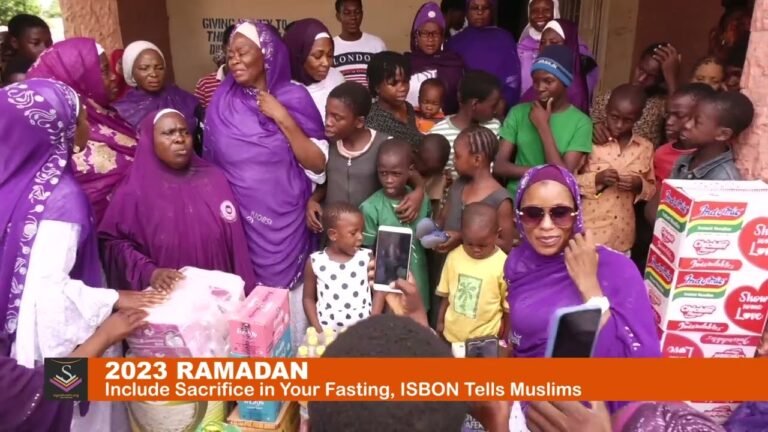 2023 RAMADAN – Include Sacrifice in Your Fasting, ISBON Tells Muslims