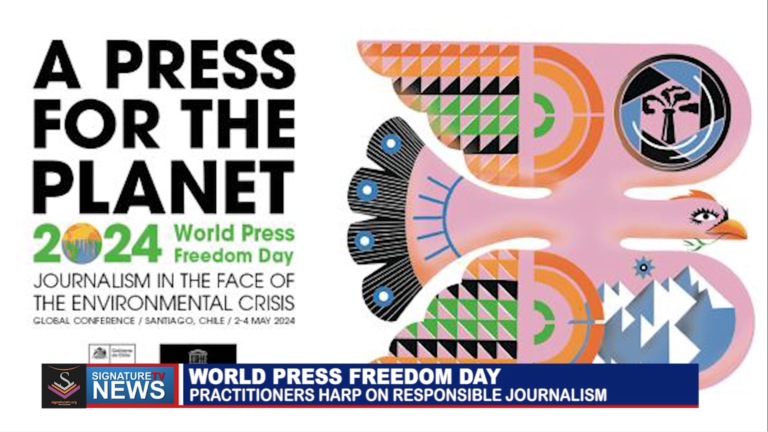 WORLD PRESS FREEDOM DAY: PRACTITIONERS HARP ON RESPONSIBLE JOURNALISM – WATCH VIDEO