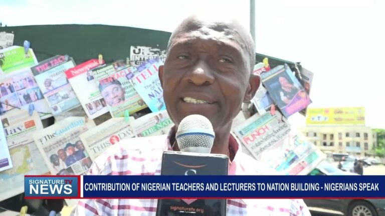 CONTRIBUTION OF NIGERIAN TEACHERS AND LECTURERS TO NATION BUILDING – NIGERIANS SPEAK