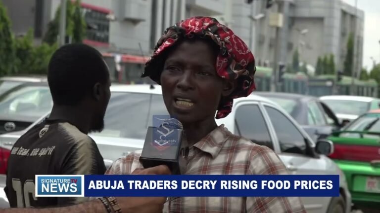 ABUJA TRADERS DECRY RISING FOOD PRICES -WATCH VIDEO