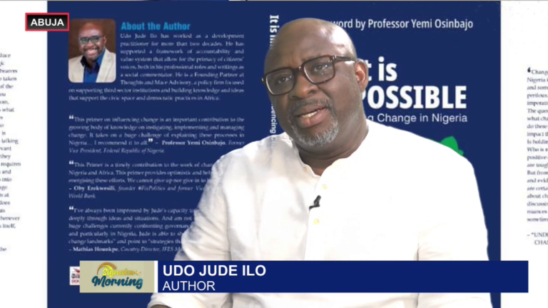 SIGNATURE INTERVIEW WITH UDO JUDE ILO, AUTHOR,  IT IS POSSIBLE, INFLUENCING CHANGE IN NIGERIA – WATCH VIDEO