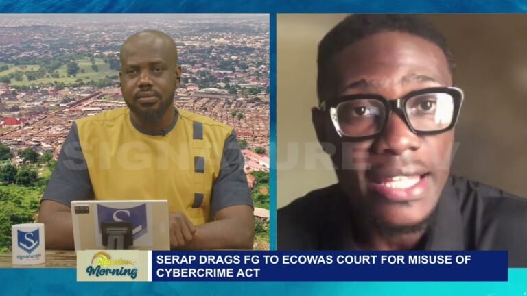 SERAP DRAGS FG TO ECOWAS COURT FOR MISUSE OF CYBERCRIME ACT-WATCH VIDEO