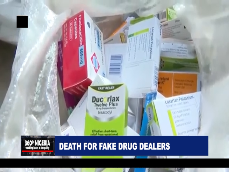 360 NIGERIA – DEATH FOR FAKE DRUG DEALERS – WATCH VIDEO