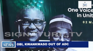 OBI, KWANKWASO OUT OF ADC – WATCH VIDEO