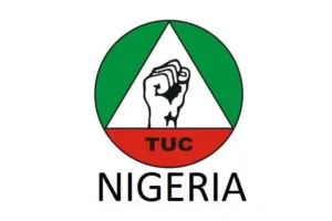 Raise Workers’ Salaries Now, TUC Tells FG